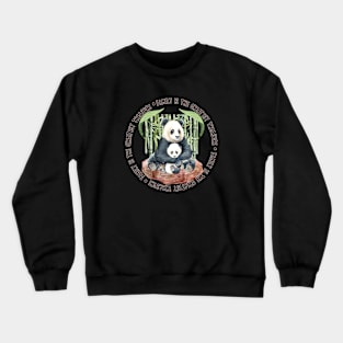 Family is the greatest treasure Crewneck Sweatshirt